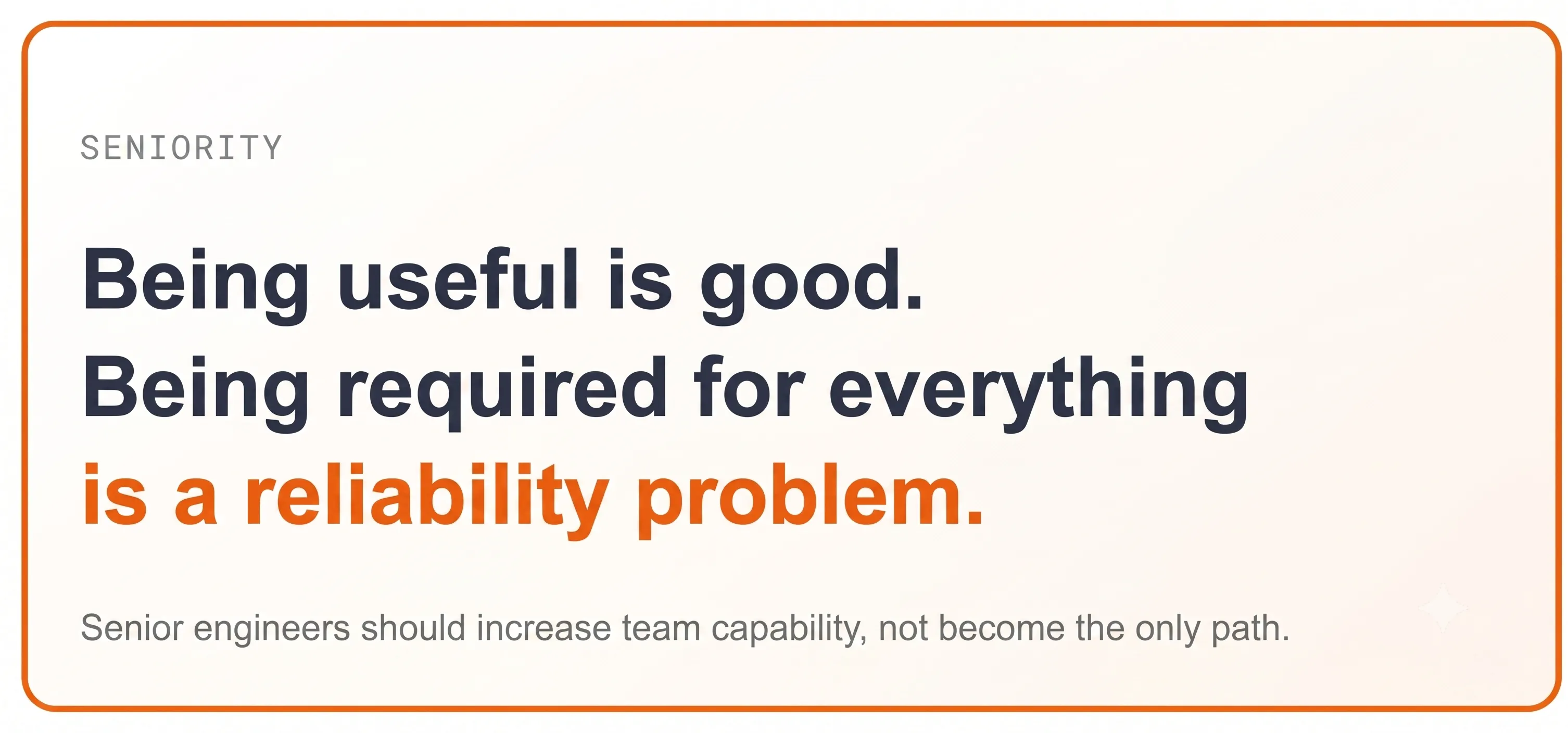 Being useful is good. Being required for everything is a reliability problem.